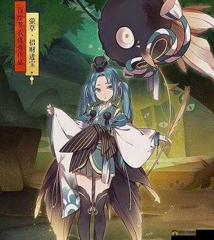 阴阳师萤草招财进宝皮肤:图鉴详情全览