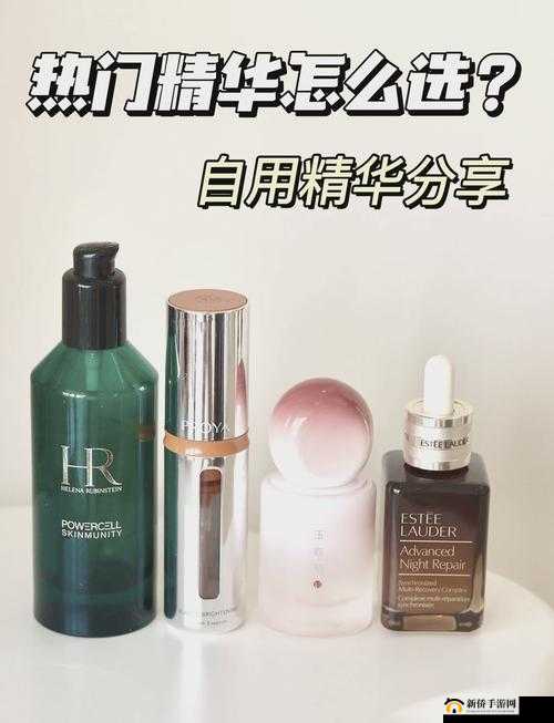 亚洲精华国产精华液的护肤功效:焕发肌肤光彩的神奇力量