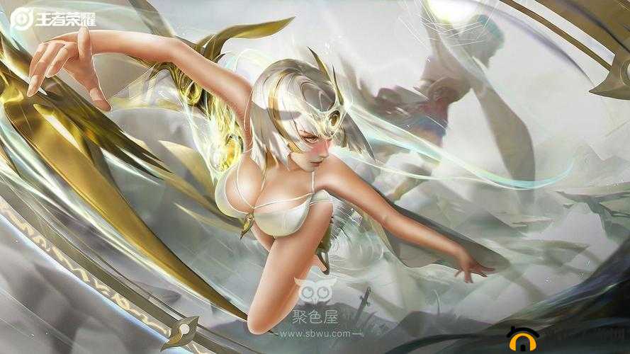 王者荣耀女英雄乳摇之独特魅力展现