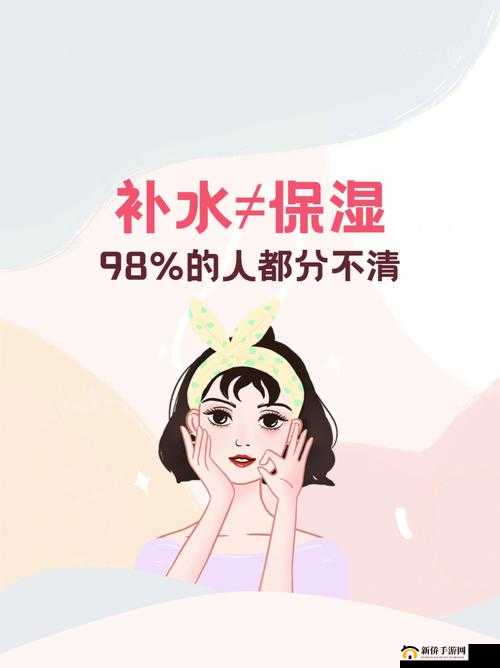 保湿动漫:水润肌肤的梦幻之旅