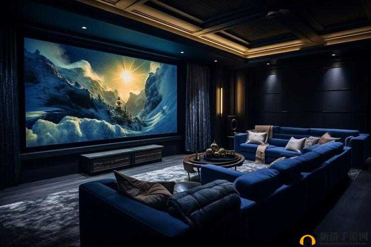 高端私人家庭影院，畅享极致视听盛宴